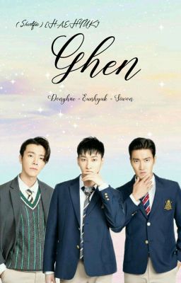 (Shortfic) [HAEHYUK] (H) GHEN 