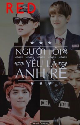 [Shortfic/HunHan-ChanBaek][NC-17][Người Tôi Yêu Là Anh Rể]