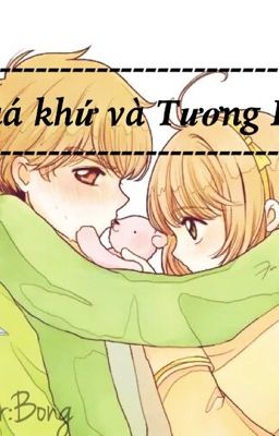 [Shortfic]Quá khứ và tương lai