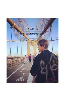 |Shortfic|.    Sunny