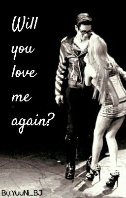 [Shortfic][TOPBom - Daragon - Rizy] Will you love me again?