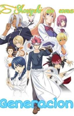 Shougeki no soma Generacion(Rp) 