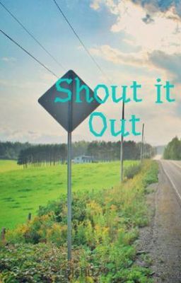 Shout it Out