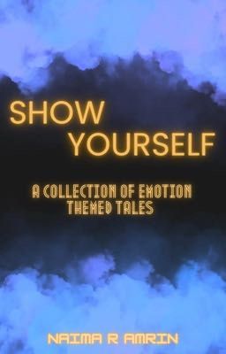 SHOW YOURSELF 