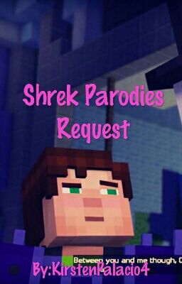 Shrek Parodies Request