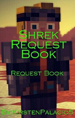 Shrek Request Book