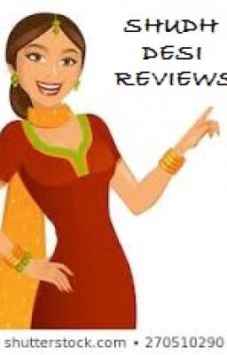 Shudh Desi Reviews (on hold)