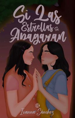 Si las estrellas se apagaran © [Próximamente]