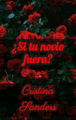 ¿Si Tu Novio Fuera?