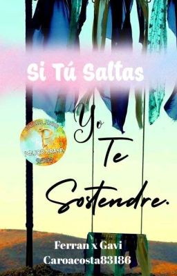 Si Tú Saltas. Yo te Sostendre 