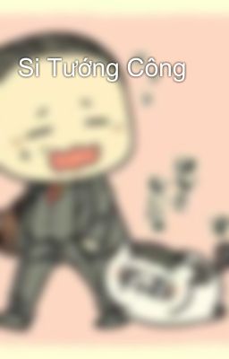 Si Tướng Công