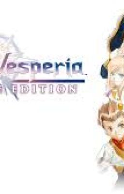 Si yo estuviera en Tales Of Vesperia Definitive Edition