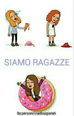 SIAMO RAGAZZE