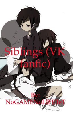 Siblings (vampire knight fanfic)