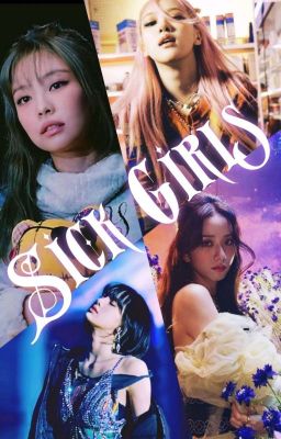 Sick Girls🃏Blackpink FF🃏*Abgebrochen*