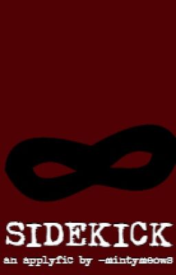 Sidekick [applyfic] [[ongoing]]