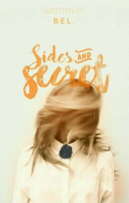 Sides & Secret [ON HOLD]