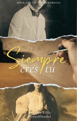 Siempre Eres Tu | Epistolary