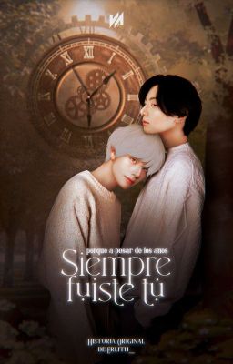 Siempre fuiste tu (kookv) Finalizada