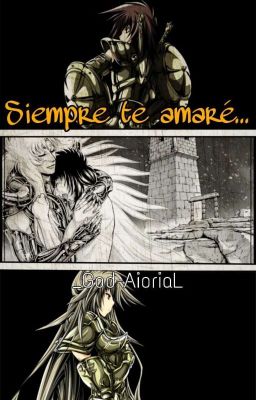 siempre te amaré...- Dohko x shion Saint seiya Au