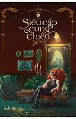 Siêu Cấp Cưng Chiều