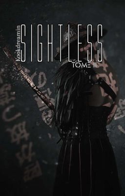 Sightless • Tome II