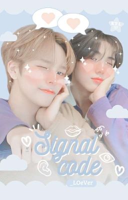 Signal - Code (Cravity) - Serim x Seongmin