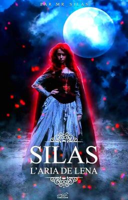 SILAS : L'Aria De Lena