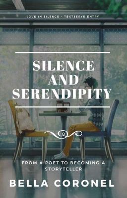 Silence and Serendipity