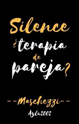 Silence. ➳ Maschezzi.