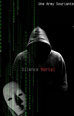 Silence Mortel