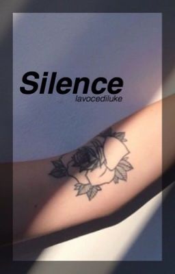 Silence. - Niall Horan [completa]