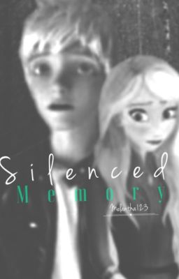 Silenced Memory (Jelsa)