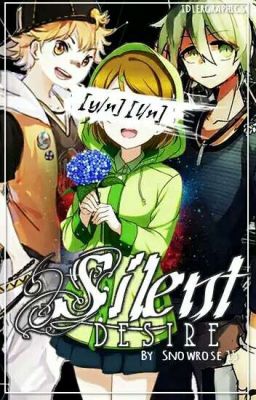 Silent Desire (Various! Anime X Fem.Reader)