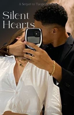 Silent Hearts (Sequel to Tangled Hearts)