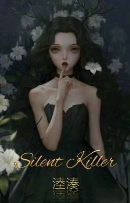 Silent Killer