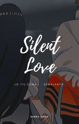 Silent Love (Completed)