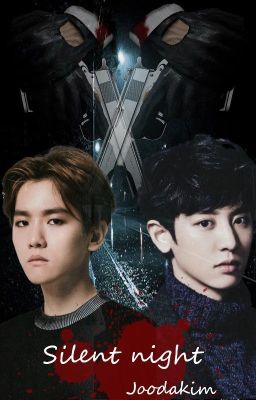 Silent Night- Chanbaek