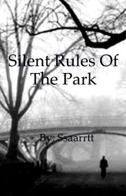 Silent Rules of the park