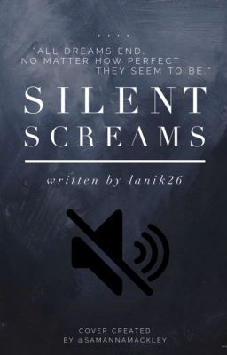 Silent Screams