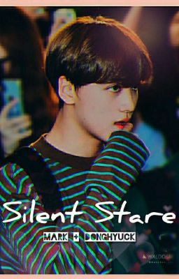 Silent Stare // Markhyuck //