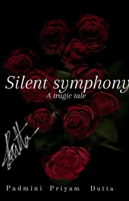 Silent symphony (on hold)