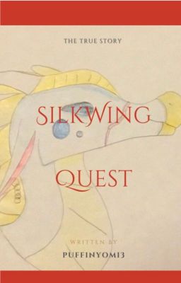 SilkWing Quest