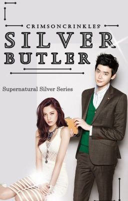 Silver Butler!