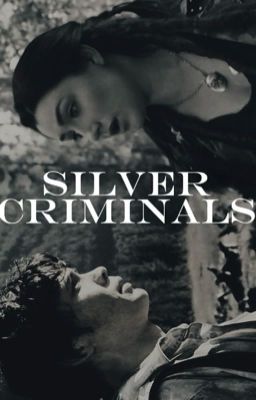 Silver Criminals - Bellamy Blake