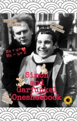 Simon and Garfunkel Oneshotbook