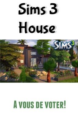 Sims 3 House