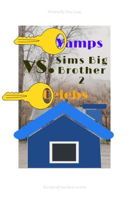 Sims Big Brother 2 - Celebs vs. Vamps