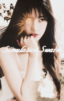 Simulation Swarm ✶ Kang Dae-ho ╱ 388