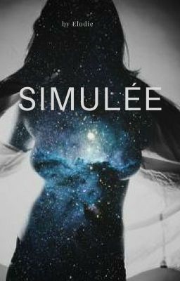 Simulée [ TERMINE ]